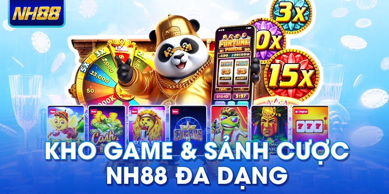 Kho game và sảnh cược đa dạng